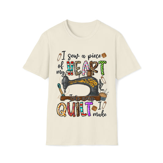 Sew a Piece of My Heart  T-Shirt