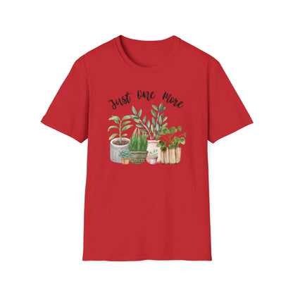 Just One More Plant T-Shirt