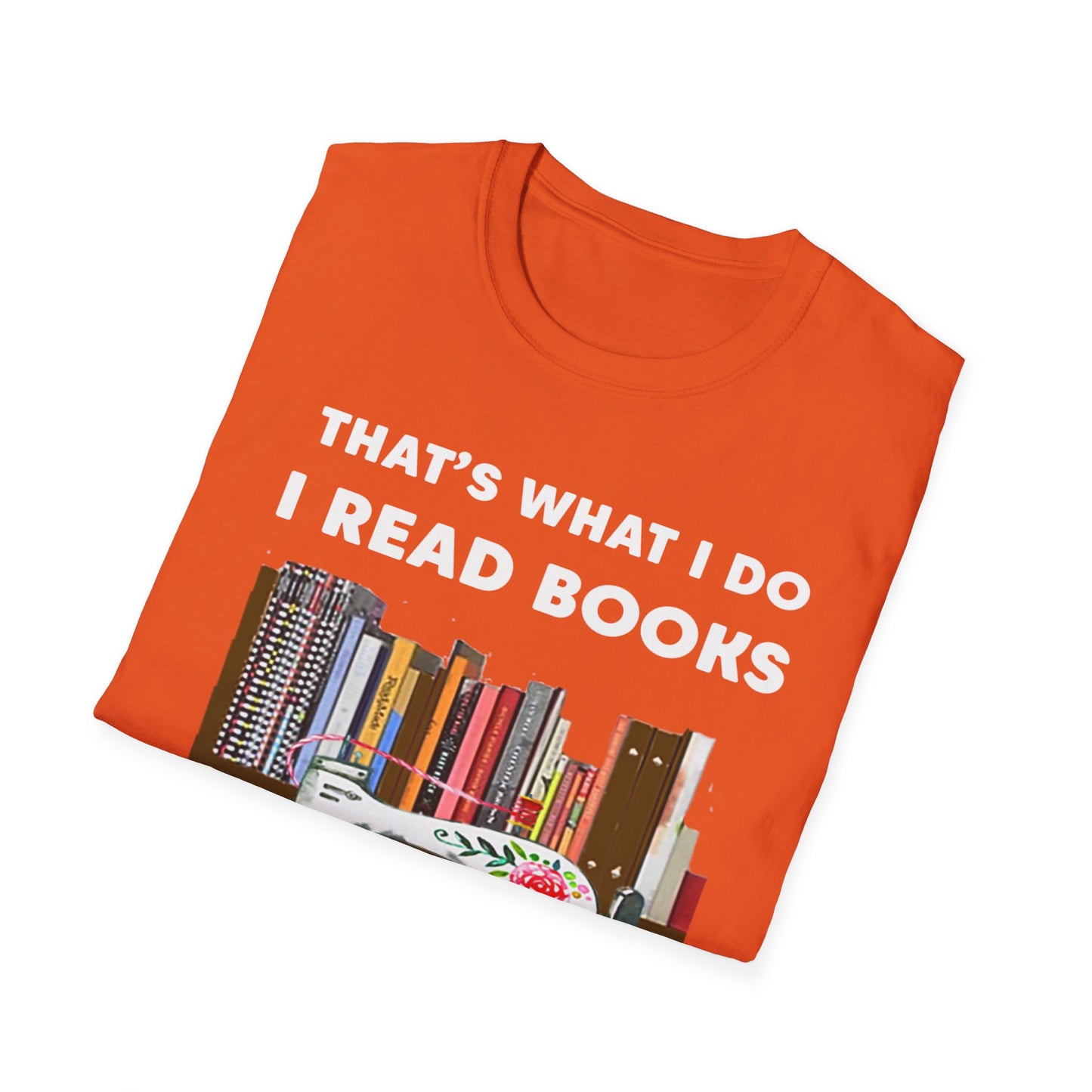 What I Do Sew Read T-Shirt