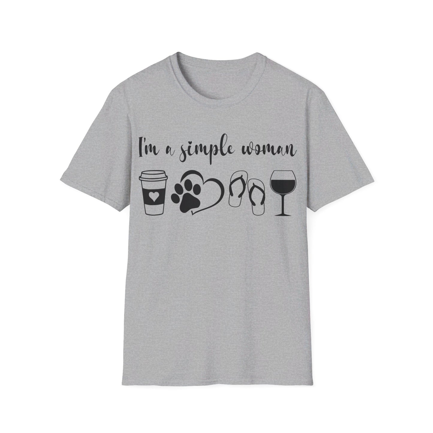 I'm a Simple Woman  T-Shirt