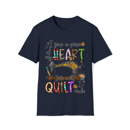 Sew a Piece of My Heart  T-Shirt
