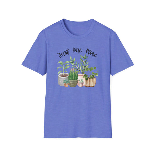 Just One More Plant T-Shirt