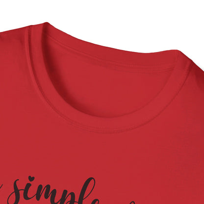 I'm a Simple Woman  T-Shirt