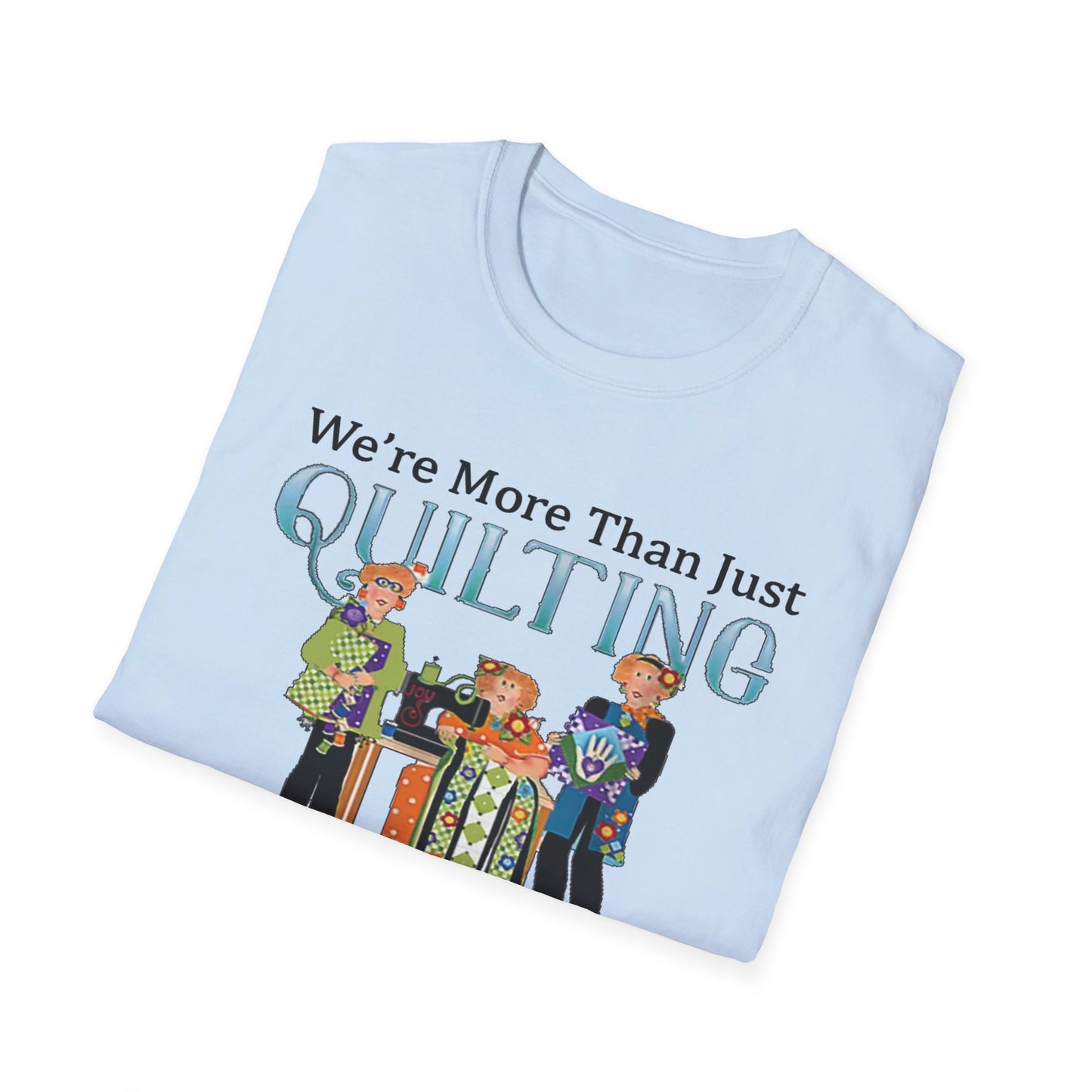 Quilting Friends T-Shirt