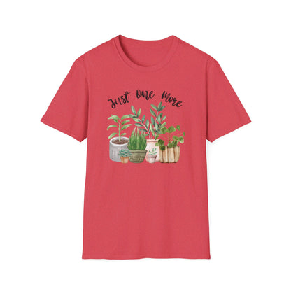 Just One More Plant T-Shirt