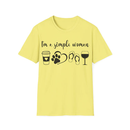 I'm a Simple Woman  T-Shirt